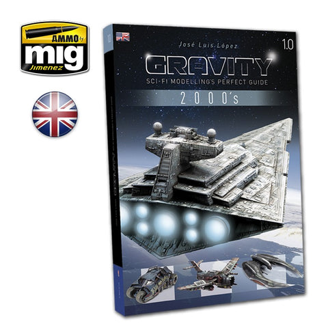 Gravity 1.0 : Sci-Fi Modelling Perfect Guide 2000's - Pegasus Hobby Supplies